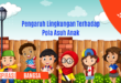 lingungan pola asuh anak