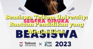 Informasi beasiswa Telkom University untuk calon mahasiswa